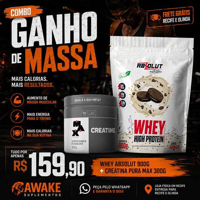 Combo Whey Absolut 900g + Creatina Max 300g